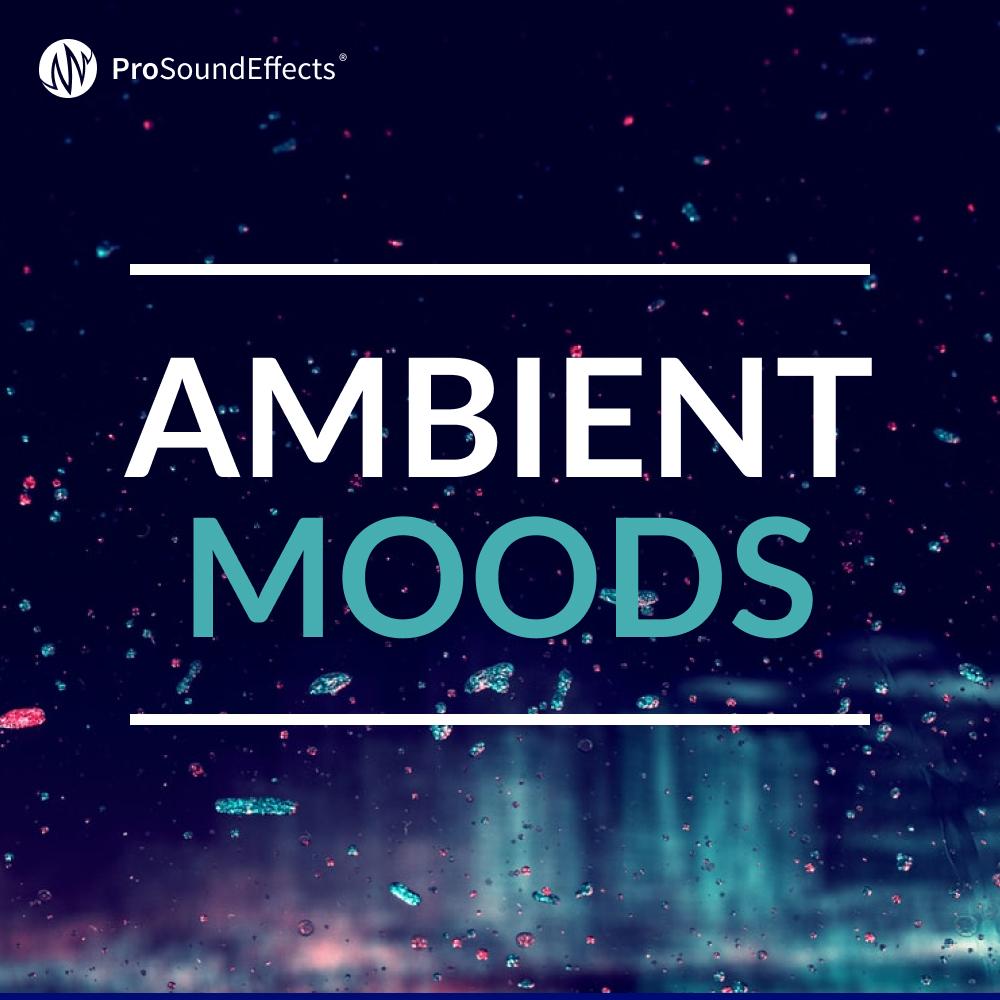 Ambient Moods